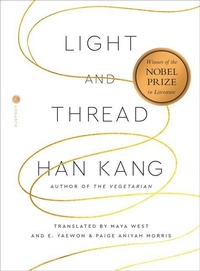 Enlarge image Cover: Light and Thread - Hogarth Press