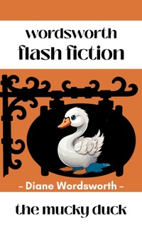 Enlarge image Cover: The Mucky Duck - Baggy Bottom Books