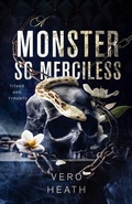 Cover: A Monster So Merciless (Titans and Tyrants, #5) - Peace Weaver Press Inc.