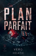 Cover: Un plan parfait (Titans et Tyrans, #4) - Peace Weaver Press Inc.