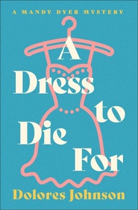 Enlarge image Cover: A Dress to Die For - Open Road Media Mystery & Thriller
