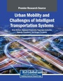 Cover: Urban Mobility and Challenges of Intelligent Transportation Systems - Engineering Science Reference