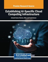 Abbildung von: Establishing AI-Specific Cloud Computing Infrastructure - Engineering Science Reference