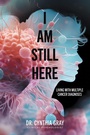 Cover: I am Still Here - Balboa Press Au