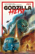 Cover: Godzilla: Heist - Idea & Design Works