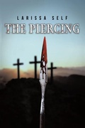 Cover: The Piercing - Christian Faith Publishing, Inc.