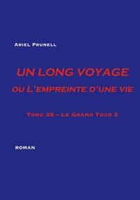 Abbildung von: Un Long Voyage ou L'Empreinte d'une vie - BoD - Books on Demand - Frankreich
