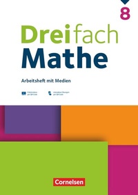 Abbildung von: Dreifach Mathe - Ausgabe 2021 - 8. Schuljahr - Cornelsen Verlag
