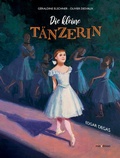Cover: Die kleine T&auml;nzerin - minedition