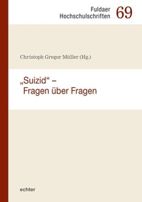 Abbildung von: "Suizid" - Fragen über Fragen - Echter