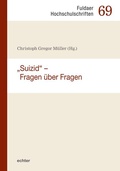 Cover: "Suizid" - Fragen &uuml;ber Fragen - Echter