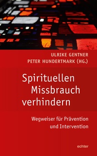 Abbildung von: Spirituellen Missbrauch verhindern - Echter