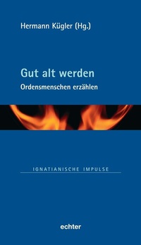 Abbildung von: Gut alt werden - Echter