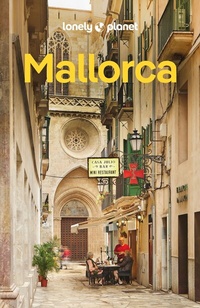Abbildung von: LONELY PLANET Reiseführer Mallorca - Lonely Planet Deutschland ein Imprint von MAIRDUMONT