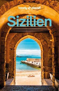 Abbildung von: LONELY PLANET Reiseführer Sizilien - Lonely Planet Deutschland ein Imprint von MAIRDUMONT