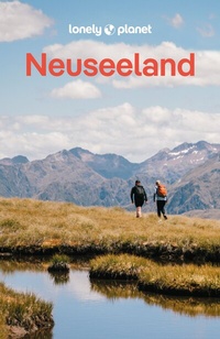 Abbildung von: LONELY PLANET Reiseführer Neuseeland - Lonely Planet Deutschland ein Imprint von MAIRDUMONT