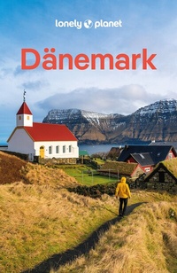 Abbildung von: LONELY PLANET Reiseführer Dänemark & die Färöer - Lonely Planet Deutschland ein Imprint von MAIRDUMONT