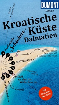 Abbildung von: DUMONT direkt Reiseführer Kroatische Küste Dalmatien - DuMont Reiseverlag