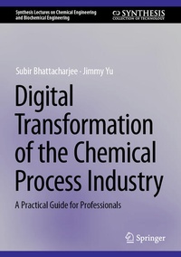 Enlarge image Cover: Digital Transformation of the Chemical Process Industry - Springer