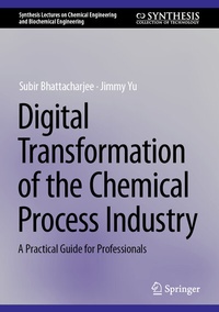 Enlarge image Cover: Digital Transformation of the Chemical Process Industry - Springer