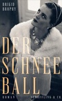 Cover: Der Schneeball - Schöffling