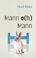 Cover: Mann o(h) Mann - BoD - Books on Demand