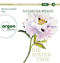Cover: Die sp&auml;ten Tage - Argon