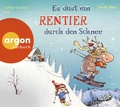 Cover: Es d&uuml;st ein Rentier durch den Schnee - Argon Sauerl&auml;nder Audio