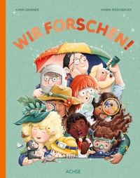 Abbildung von: Wir forschen! - Achse Verlag