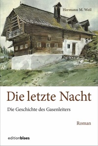 Abbildung von: Die letzte Nacht - Edition Blaes