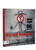 Cover: Harald Naegeli - Frankfurter Allgemeine Buch