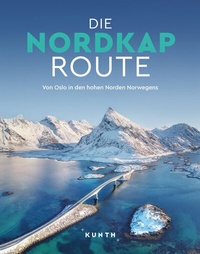 Abbildung von: KUNTH Bildband Die Nordkaproute - Kunth Verlag