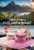 Abbildung von: KUNTH Unterwegs in England & Wales - Kunth Verlag