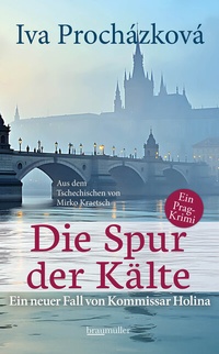 Abbildung von: Die Spur der Kälte - Braumüller Verlag