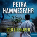 Cover: Der Liebhaber - steinbach sprechende b&uuml;cher