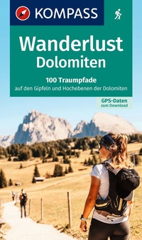 Abbildung von: KOMPASS Wanderlust Dolomiten - KOMPASS-Karten