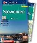 Cover: KOMPASS Wanderf&uuml;hrer Slowenien, 61 Touren mit Extra-Tourenkarte - KOMPASS-Karten