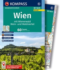 Abbildung von: KOMPASS Wanderführer Wien mit Wienerwald, Wein- und Waldviertel, 60 Touren mit Extra-Tourenkarte - KOMPASS-Karten