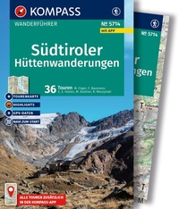 Abbildung von: KOMPASS Wanderführer Südtiroler Hüttenwanderungen, 36 Touren mit Extra-Tourenkarte - KOMPASS-Karten