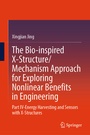 Cover: The Bio-inspired X-Structure/Mechanism Approach for Exploring Nonlinear Benefits in Engineering - Springer Nature Switzerland AG