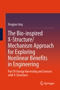 Cover: The Bio-inspired X-Structure/Mechanism Approach for Exploring Nonlinear Benefits in Engineering - Springer