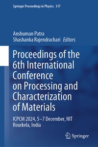 Enlarge image Cover: Proceedings of the 6th International Conference on Processing and Characterization of Materials - Springer Nature Switzerland AG