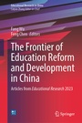 Cover: The Frontier of Education Reform and Development in China - Springer Nature Switzerland AG