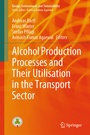 Cover: Alcohol Production Processes and Their Utilisation in the Transport Sector - Springer