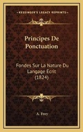 Cover: Principes De Ponctuation - Kessinger Publishing