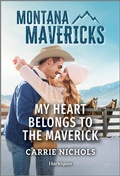 Cover: My Heart Belongs to the Maverick - Harlequin Montana Mavericks