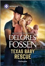 Cover: Texas Baby Rescue - HARLEQUIN INTRIGUE