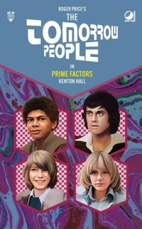 Abbildung von: The Tomorrow People - Prime Factors - Oak Tree Books