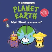 Enlarge image Cover: Basher Science: Planet Earth - Kingfisher