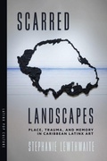 Cover: Scarred Landscapes - University of Arizona Press